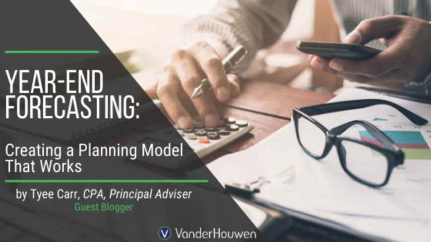 This is a blog that says "Year-End Forecasting: Creating a Planning Model That Works"